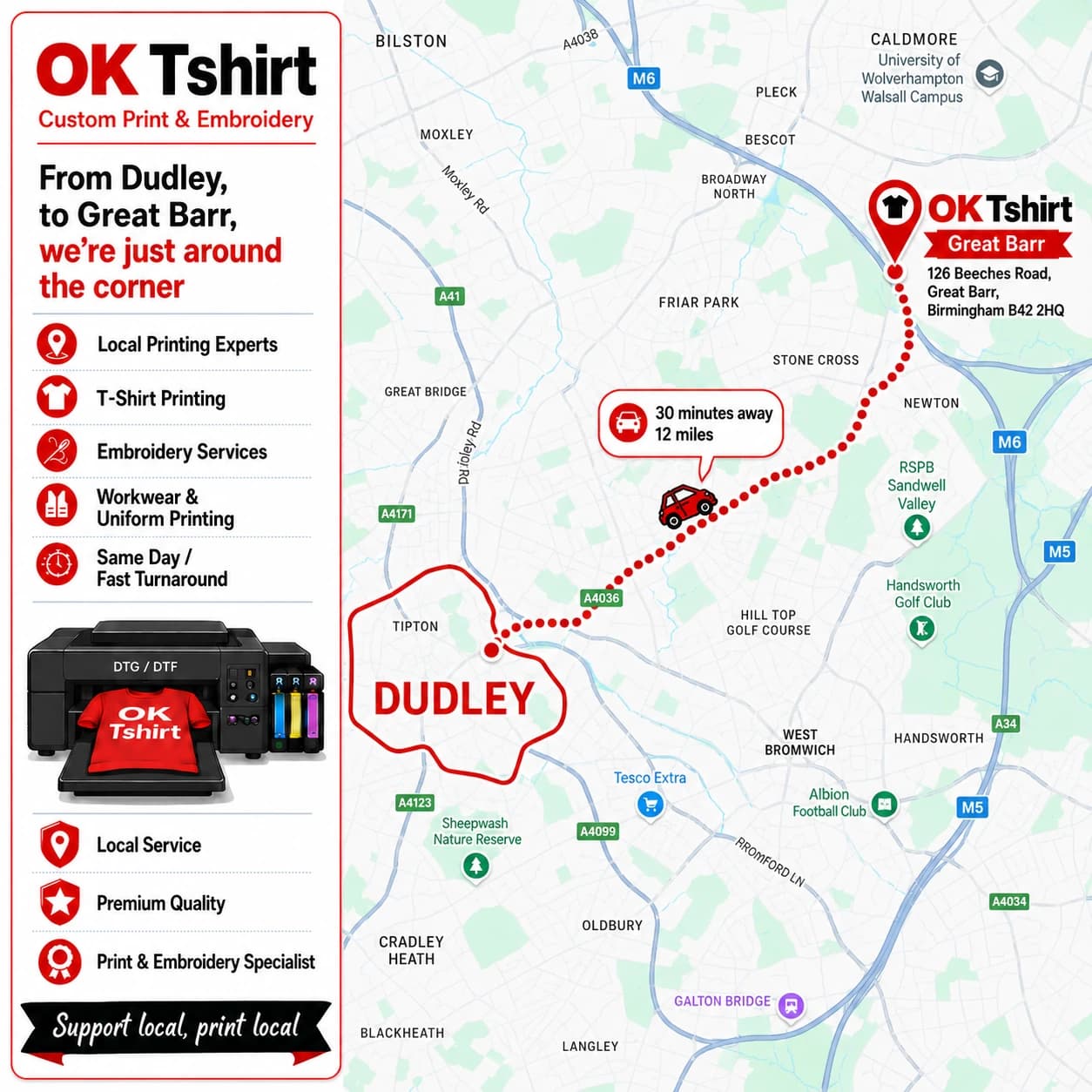 Map showing the route from Dudley to OK Tshirt in Great Barr for custom t-shirt printing — 30 minutes away, 12 miles